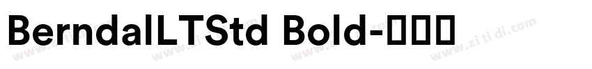 BerndalLTStd Bold字体转换